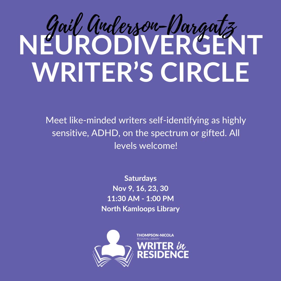 AndersonDargatz's tweet photo. Writers, do you self-identify as highly sensitive, ADHD, on the spectrum, or gifted? Join our writers' circle on Saturdays in November @tnrlibrary
North Kamloops branch from 11:30 to 1 p.m. https://t.co/tWERHnbJKH