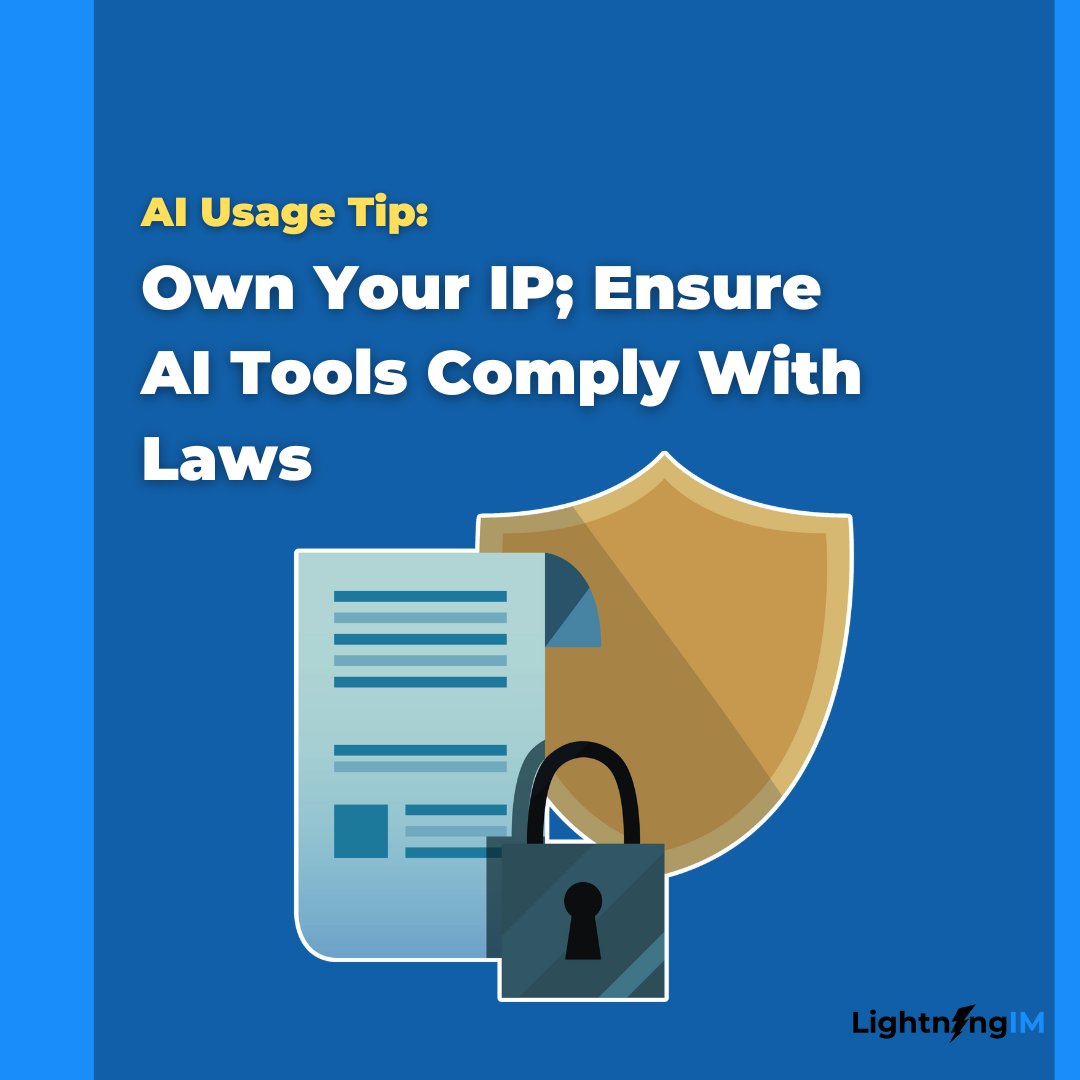 lightningim_com's tweet image. Always ensure AI tools comply with relevant laws and regulations, safeguarding your assets and client interests. Staying informed and compliant keeps your brand safe and trustworthy. #AIEthics #IntellectualProperty #Compliance #AIMarketing #SafeMarketing