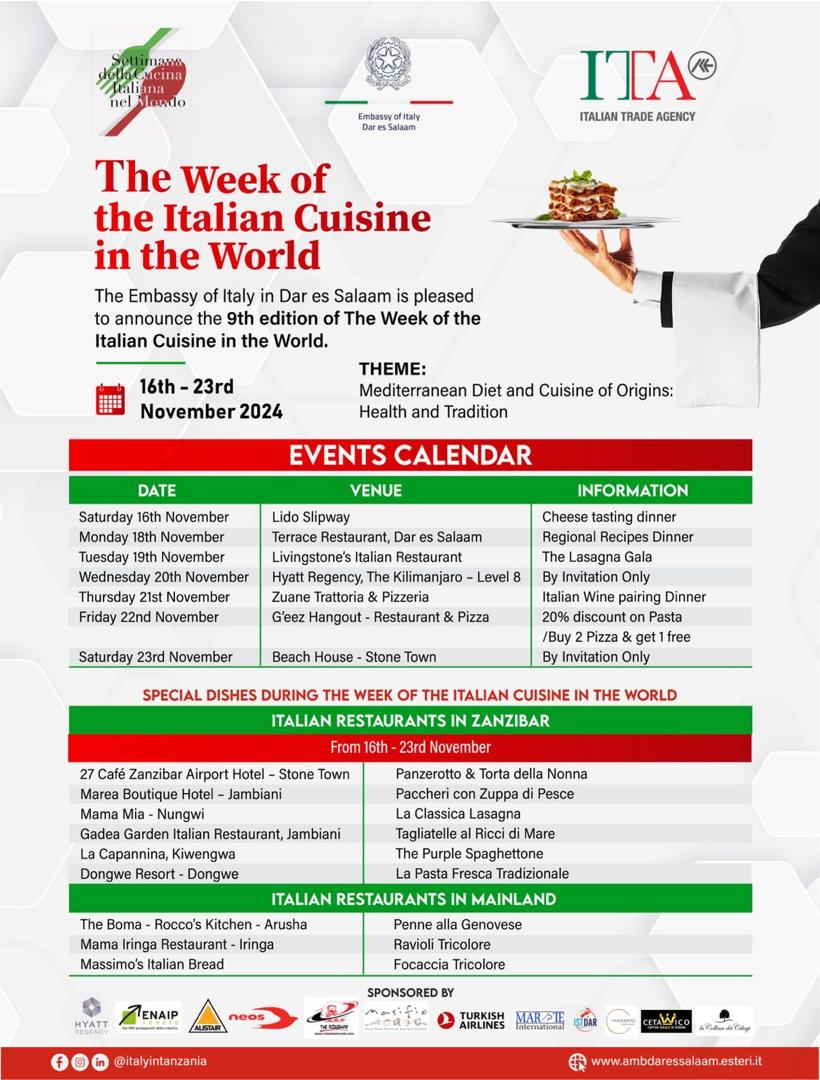 🍝🍷 The Embassy of Italy in Dar es Salaam invites you to the 9th Week of Italian Cuisine in the World, celebrating the italian dishes from 18th to 24th November 2024!🥂🥂