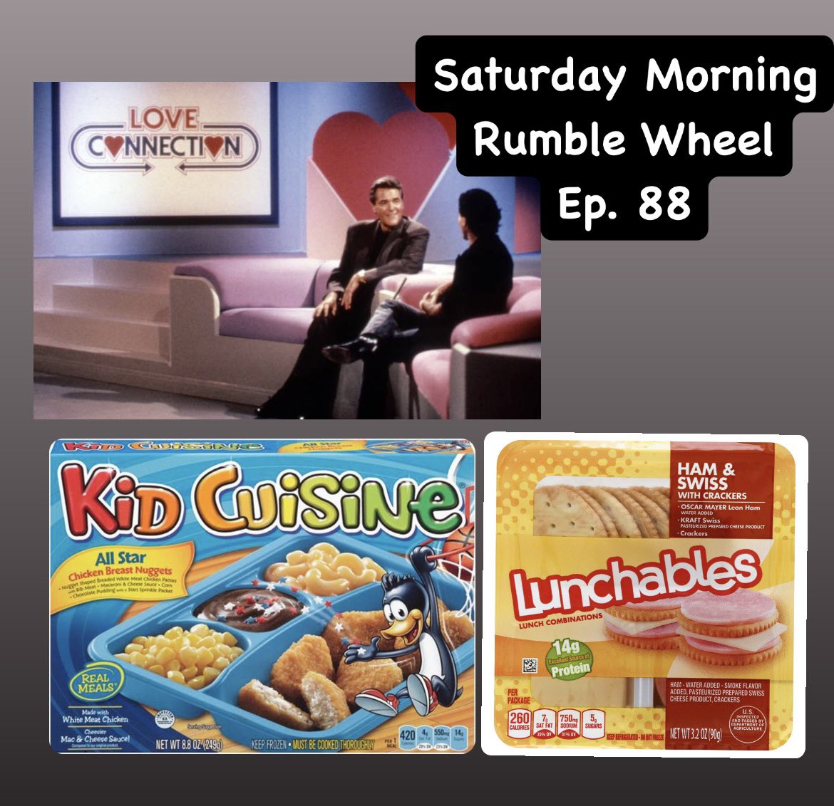 Ep. 88 is up! This week it’s all about Love Connection and Kids Lunches! First we talk about Love Connection a very odd but fun dating show, followed by Kid Cuisine and Lunchables! A lot to dive into with this one! We also spin the wheel for next week! podcasts.apple.com/us/podcast/the…