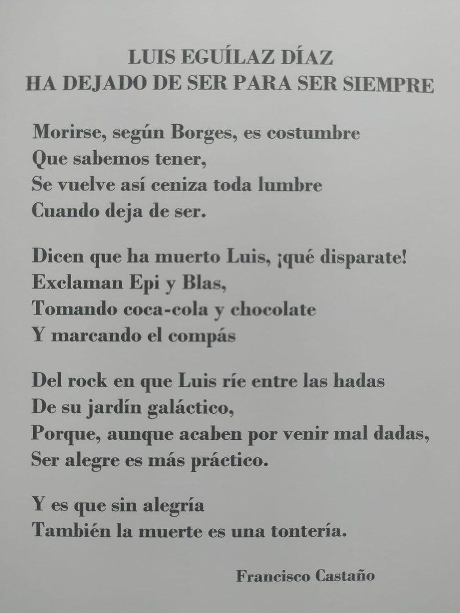 Un poema de #FranciscoCastaño en recuerdo de Luis 🖤