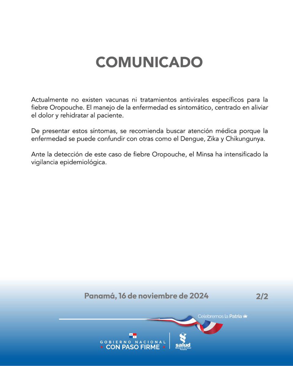 COMUNICADO | A través del Departamento Nacional de Epidemiología, en conjunto con el Instituto Conmemorativo Gorgas, reportaron un caso de Fiebre Oropouche en un masculino de 31 años, que actualmente se ha recuperado. #MinsaPanamá