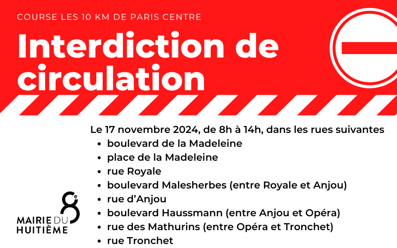 Mairie08Paris's tweet photo. En raison de la course #10KmParisCentre, la @Prefpolice a pris un arrêté interdisant la circulation sur le parcours de course. https://t.co/qd4i7VMUWp