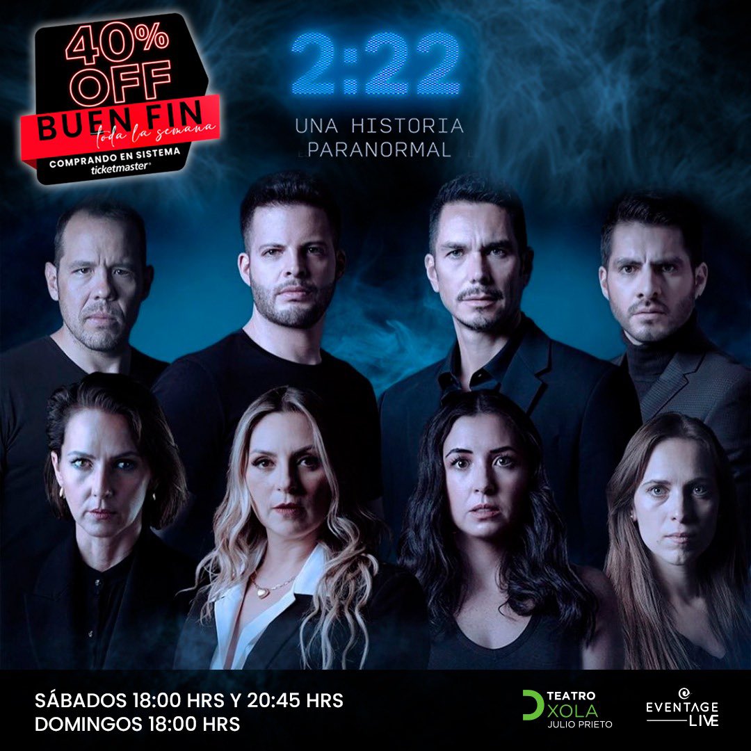 TeatroXola's tweet photo. Hoy 2:22 Una historia paranormal con una súper promo por #BueFin https://t.co/HKDXDy6jg0