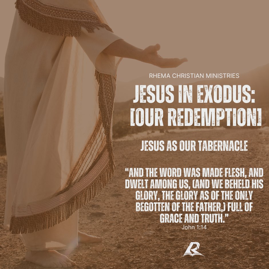 rhemacanada's tweet image. JESUS IN EXODUS: [OUR REDEMPTION] 
🙌🏾JESUS AS OUR TABERNACLE,
[EX. 25:8 &amp;amp; JOHN 1:14]

"And the Word was made flesh, and dwelt among us, (and we beheld his glory, the glory as of the only begotten of the Father,) full of grace and truth." John 1:14

#JesusInExodus #WordMadeFlesh