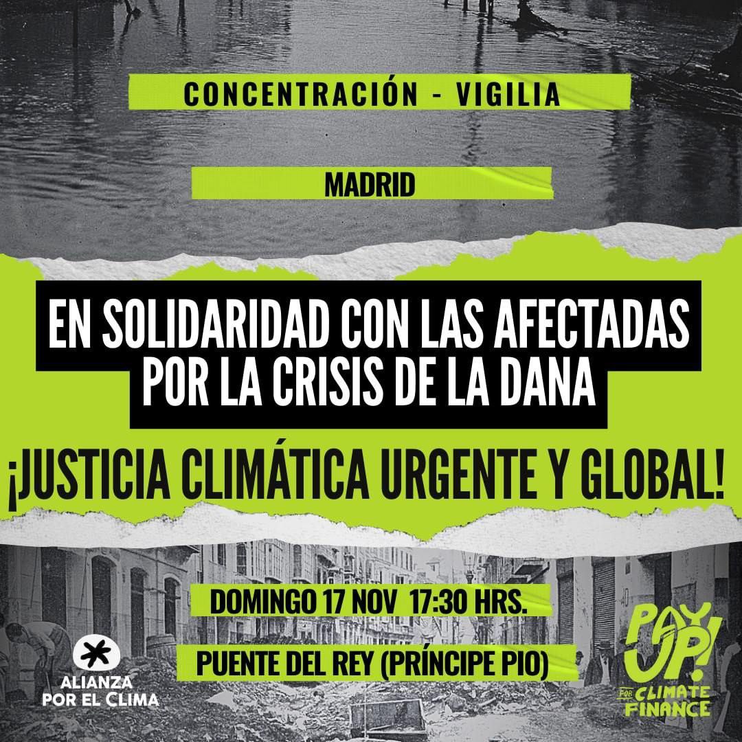 Vigilia solidaria por las personas afectadas por la crisis de la DANA. 
📆Domingo 17 de noviembre 
⏰17:30h.
📍Puente del Rey (Príncipe Pío)
Organiza <a href="/AlianzaXClima/">Alianza por el Clima</a>