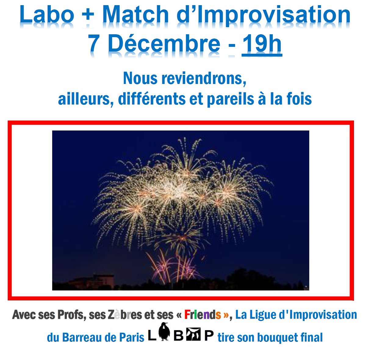 impro_Libap's tweet image. Bientôt il faudra quitter le Patronage Laïque, 61 rue Violet après 20 ans de matchs et spectacle. Alors feu d&apos;artifice d&apos;impro pour le public et l&apos;équipe du Patro. Réserver ? Ecrire à resa@libap.org