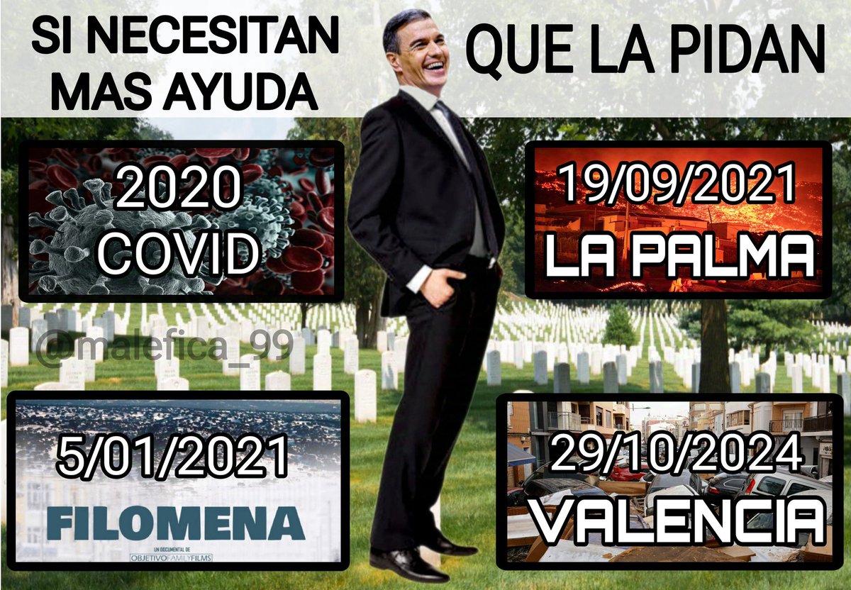 Sánchez: ELIGIDO PARA DESTRUIR
Presidente desde 2/06/2018

Operación COVID: Marzo 2020
Filomena: 5/01/2021
Volcán La Palma: 19/09/2021
Riada Valencia: 29/10/2024