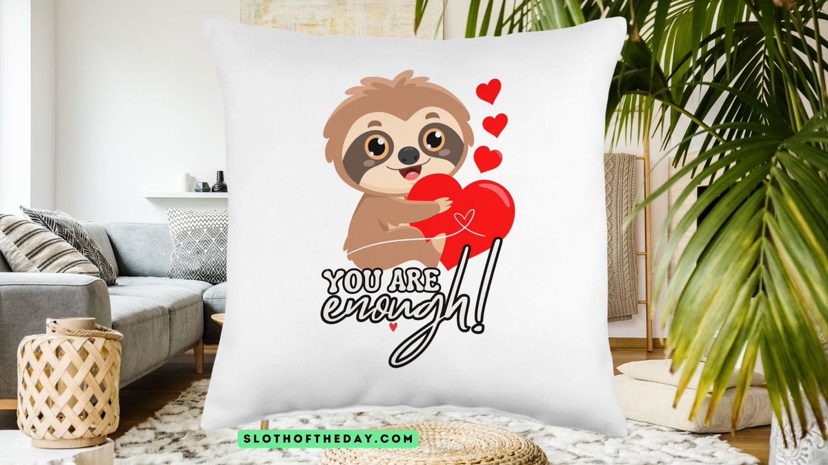 Throw Pillow Sloth Heart You Are Enough Design - slothoftheday.com/throw-pillow-s… <a href="/day_sloth/">Sloth Of The Day</a>