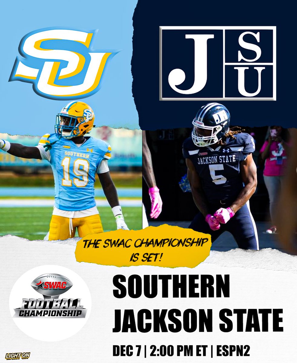 LIGHT ON COLLEGE SPORTS (@lightonsports) on Twitter photo The SWAC Championship Game is set! 🍿
Southern will face off with Jackson State for the SWAC Crown on December 7th at 2:00 PM ET on ESPN2.
#BoomBoxClassicII
<a href="/GeauxJags/">Southern University Football</a> <a href="/gojsutigersfb/">Jackson State Football</a> <a href="/theswac/">Southwestern Athletic Conference</a> The SWAC Championship Game is set! 🍿
Southern will face off with Jackson State for the SWAC Crown on December 7th at 2:00 PM ET on ESPN2.
#BoomBoxClassicII
<a href="/GeauxJags/">Southern University Football</a> <a href="/gojsutigersfb/">Jackson State Football</a> <a href="/theswac/">Southwestern Athletic Conference</a>