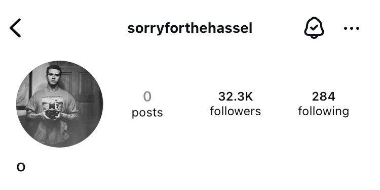 He has also wiped his former photography account, sorryforthehassel. ☹️