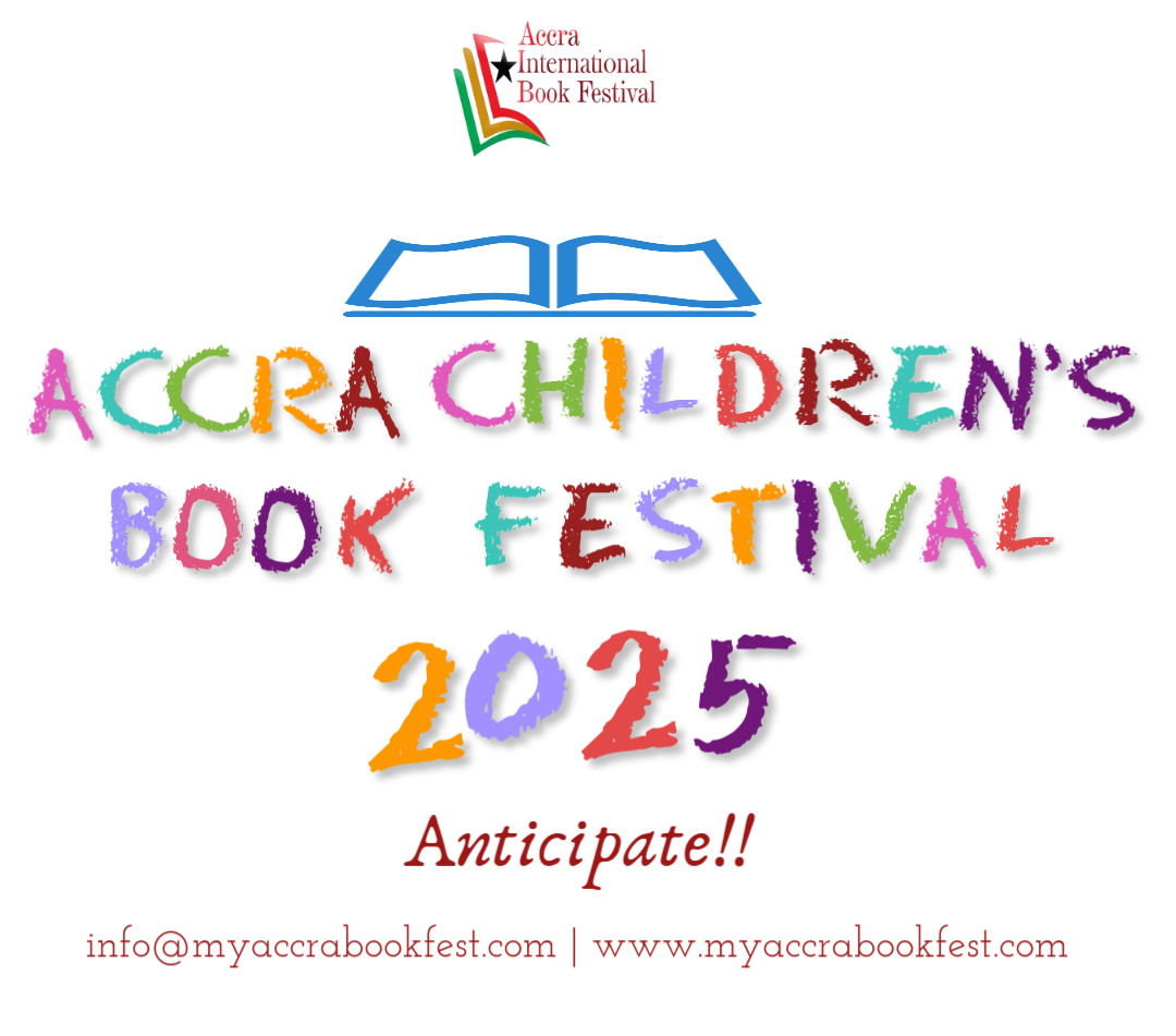 Accra Children's Book Festival 2025. ANTICIPATE!!! For more info, please visit myaccrabookfest.com. #AccraChildFest25 #AccraBookFest25

Yahweh | #MissUniverse2024 | Chairman Wontumi | Sarkodie | Nacee | Kasoa | Resign | Kwesi Arthur | Sam George