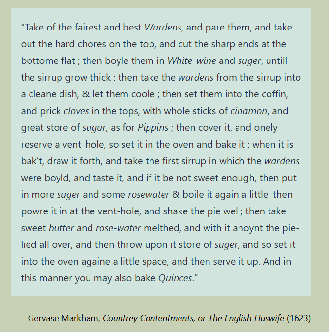 OrchardNotes's tweet image. Warden or Quince pie, anyone? This C17th #recipe sounds like a rather delicious way to make good use of your winter #pears and #quinces: 

orchardnotes.com/2024/11/16/ger…