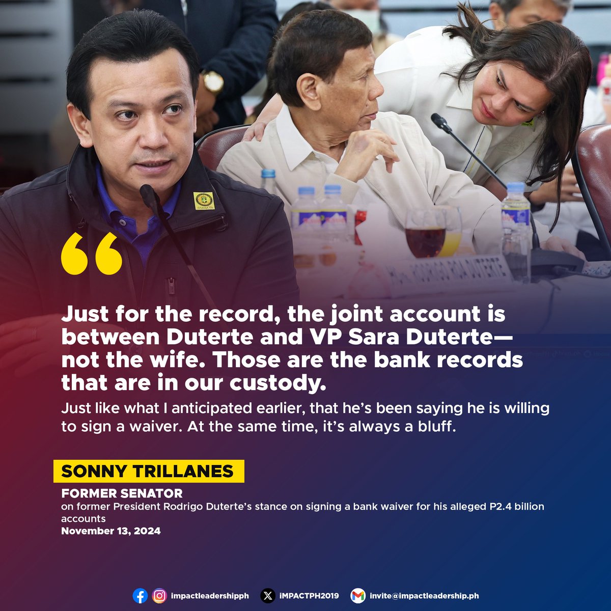 TRILLANES EXPOSES ALLEGED P2.4 BILLION JOINT BANK ACCOUNT BETWEEN DUTERTE AND SARA DURING HOUSE HEARING

Former President Rodrigo Duterte's stance on signing a bank waiver for his alleged P2.4 billion accounts took a convoluted turn during a House Quad Committee hearing, where he