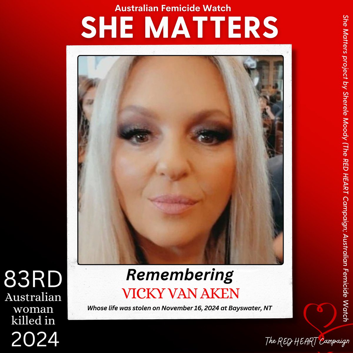 ShereleMoody's tweet photo. ❤️SHE MATTERS: VICKY VAN AKEN!❤️

'Tragic set of cicrumstances' is how some journalists and police are describing the killing of Vicky Van Aken, in front of her two children, in Bayswater, Victoria, yesterday.
Her male neighbour is charged with murder. 
Vicky is the 83rd Australian woman killed this year and the 13th killed in the past three weeks.
The man's son was also injured.
This was anything but a tragic set of circumstances. It was a controlled and deliberate decision by a violent male to murder a woman on her own doorstep.
Calling it a tragic set of circumstances basically frames Vicky's murder as the wrong place, the wrong time. It takes agency away from the killer and puts blame on Vicky for... well... existing. 
Sometimes, it feels authorities and media refuse to acknowledge the truth about male violence. The rush to erase responsibility makes my head spin.
Vicky was an awesome mum, colleagues, friend, and family member. She was a woman who deserved the best in life - but a violent man took that away.
Vicky matters.
REST IN POWER  VICKY VAN AKEN! ❤️

❤️The Memorial to Women and Children Lost to Violence: https://t.co/QJ2OuxMB8C
❤️The Australian Femicide & Child Death Map: https://t.co/HUEd7YnyWr

I document ALL unlawful deaths of women and children, regardless of perpetrator gender or relationship between the person killed and the accused. This means not every death is due to domestic and family violence. Australians are also killed by strangers, friends, colleagues, neighbours and other people known to them.

❤️❤️
I need your support to keep my work going. Grab your Stop Killing Women tee (or any other RED HEART t-shirt) and know 100% of profits fund the Memorial to Women and Children Lost to Violence and Australian Femicide Watch. 

❤️ Shop link in bio or visit https://t.co/C3jKoLRezC