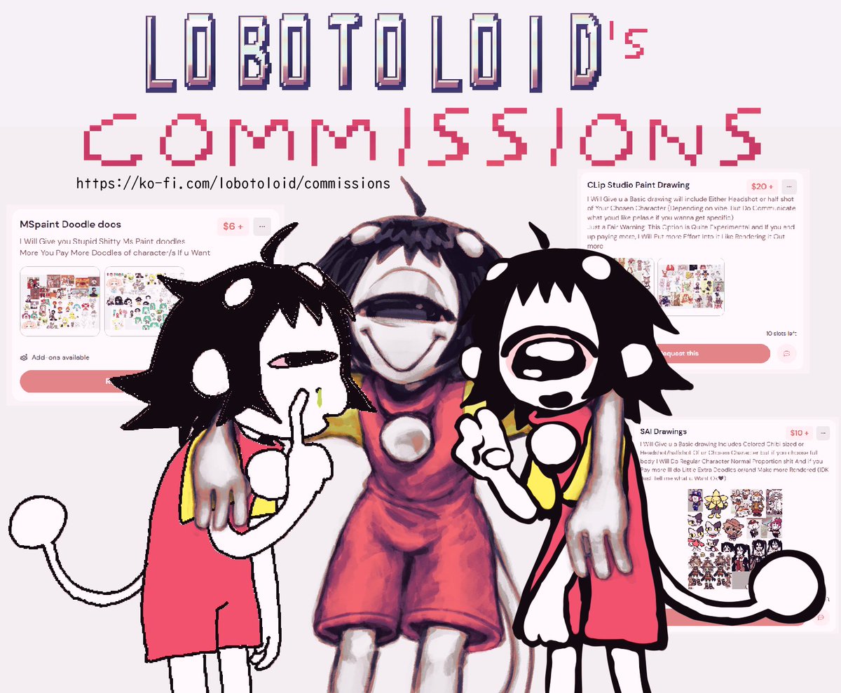 LOBOTOLOID's tweet photo. IM OPENING COMMISSIONS IF Anyone's Interested.!! 
https://t.co/UZiJlmxEs2 https://t.co/fst29KR7vt