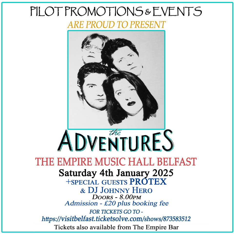 puntersg's tweet photo. 🎶 BEST BAND to come out of West Belfast 𝗧𝗛𝗘 𝗔𝗗𝗩𝗘𝗡𝗧𝗨𝗥𝗘𝗦 appear in @belfastEmpire  on Saturday 4th January - Ideal Christmas Gift 🎅

Buy tickets at the venue or buy online at https://t.co/ObNiJcwfi4

Keep an eye on here for a chance to win 2 Tickets 👀 @herobelfast https://t.co/RAc99RCOKG