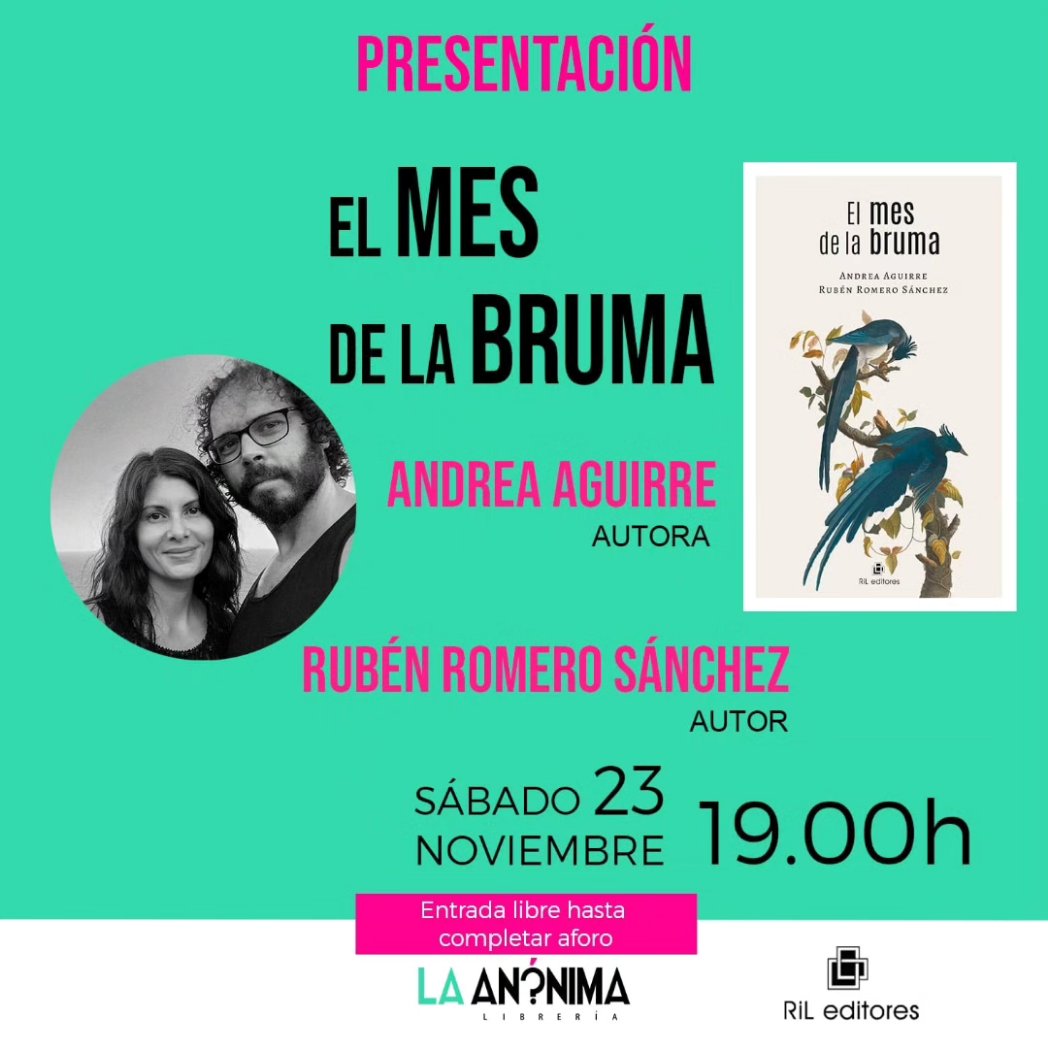 Andrea Aguirre (@andreaaguirre80) on Twitter photo El 23 de noviembre presentamos <a href="/rromerosanchez/">Rubén Romero Sánchez</a> y yo "El mes de la bruma", poemario escrito a cuatro manos, a las 19.00h en <a href="/laanonimalib/">La Anónima Librería</a> (C/ Embajadores, 166). Además, regalaremos unas preciosas libretas diseñadas <a href="/fjnajarro/">Paco Najarro</a>, editor de RIL. ¡Os esperamos! El 23 de noviembre presentamos <a href="/rromerosanchez/">Rubén Romero Sánchez</a> y yo "El mes de la bruma", poemario escrito a cuatro manos, a las 19.00h en <a href="/laanonimalib/">La Anónima Librería</a> (C/ Embajadores, 166). Además, regalaremos unas preciosas libretas diseñadas <a href="/fjnajarro/">Paco Najarro</a>, editor de RIL. ¡Os esperamos!