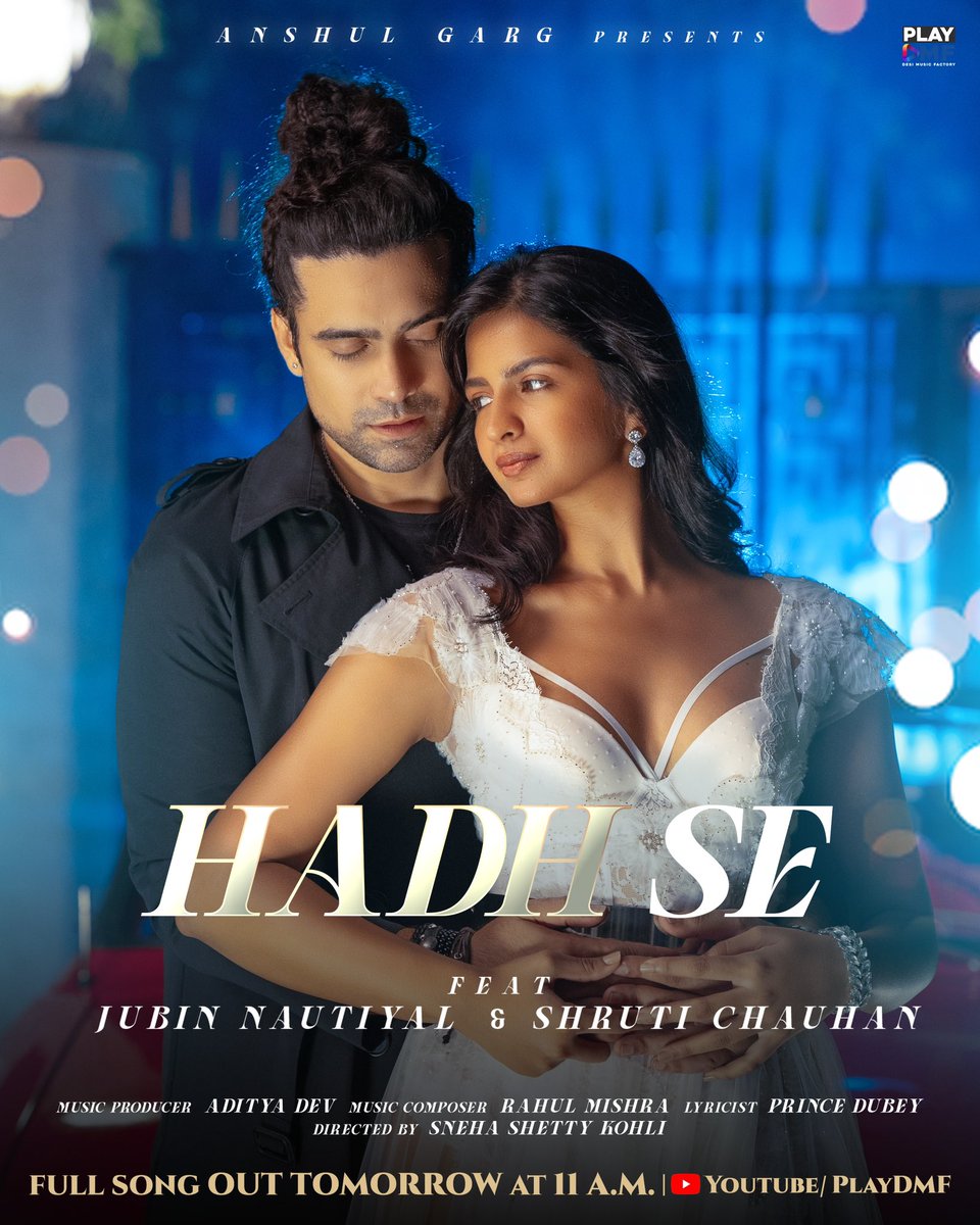 Beyond boundaries, beyond words— let love go #HadhSe paar!🚀💕⚡️

📌Full Song Out Tomorrow i.e 18th November at 11AM only on <a href="/playdmfofficial/">PlayDMF</a> YouTube Channel🤩 

#HadhSe #jubinnautiyal #shrutichauhan #playdmfofficial