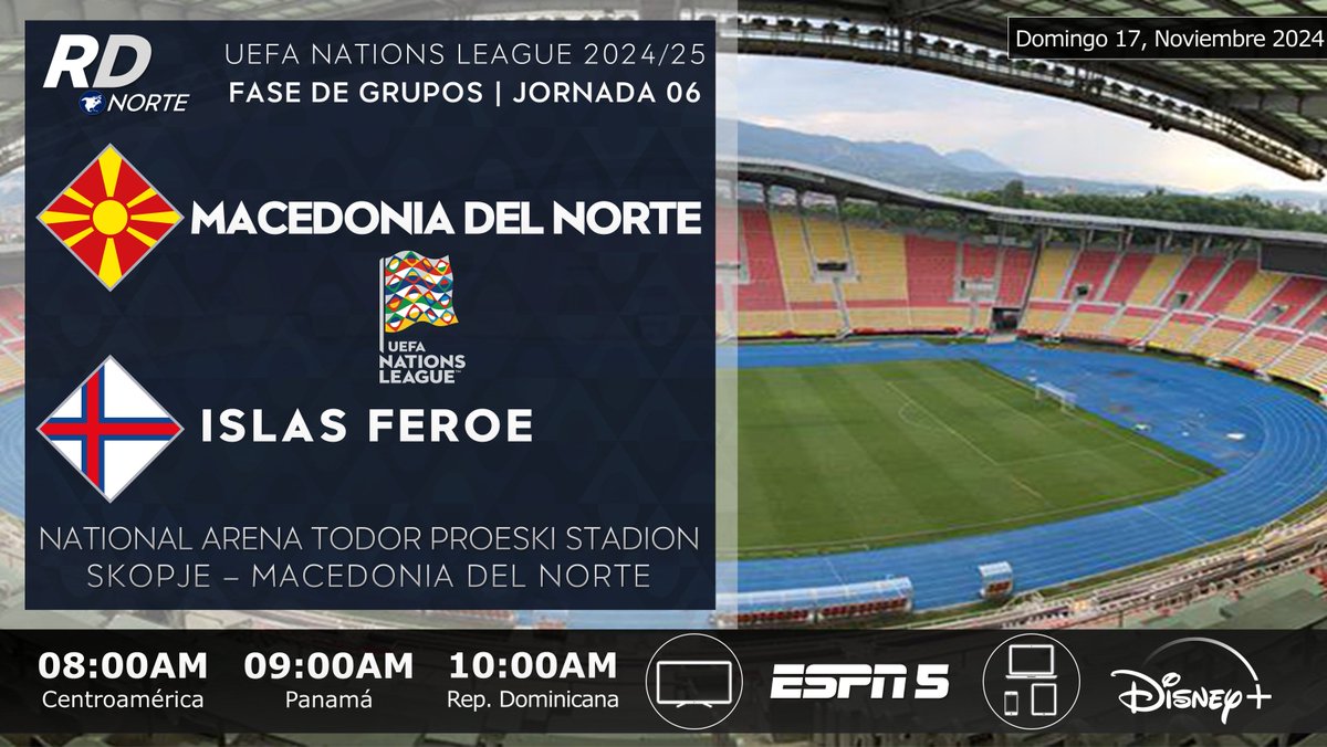 DeportivaCR's tweet photo. ๐ฒ๐ฐ @ffmmkd v @FaeroskFodbold ๐ซ๐ด
๐๏ธ
โฐ08:00am C.A. 09:00am PAN
๐บ @ESPN_CENAM 5 (C.A.)
๐ป๐ฑ @disneyplusla Premium (C.A.)
๐จ๐ท #RDNorte #UNL #FUTBOLxESPN #MKDFRO
๐ @UEFA #NationsLeague 2024/25 | Jornada 06 https://t.co/CByEQTx6GE