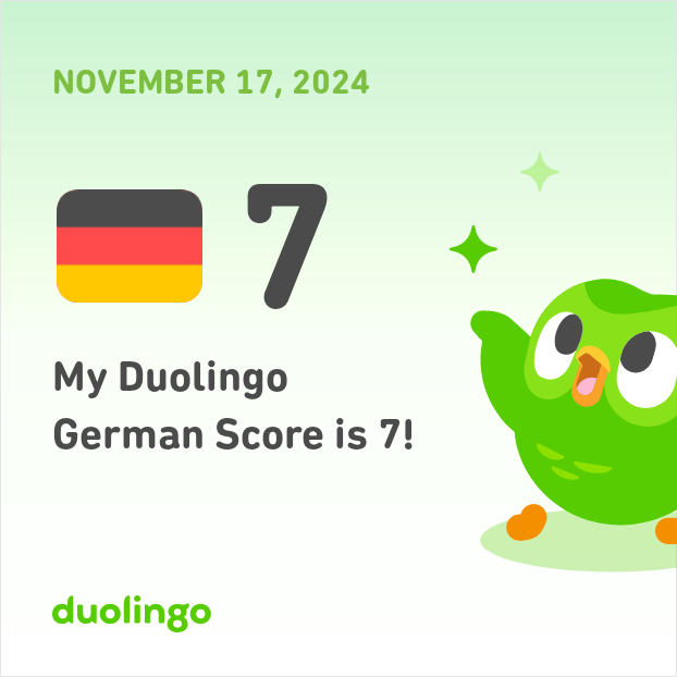 My Duolingo German Score is 7!