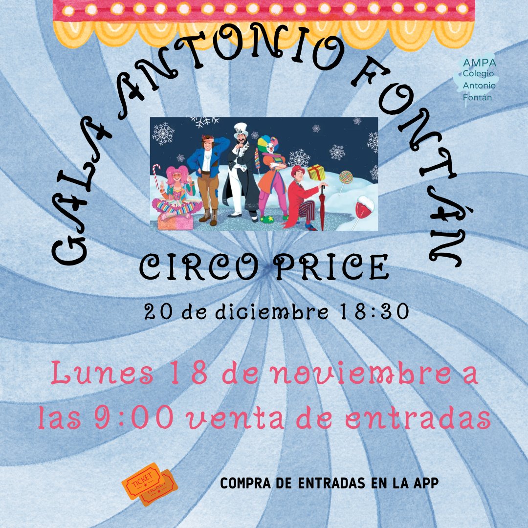Hola Familias!!

Mañana comenzará la venta de entradas para la Gala Antonio Fontan Circo Price que tendrá lugar el próximo 20 de diciembre a las 18:30 en el <a href="/circoprice/">Teatro Circo Price</a>.
Más información en la APP.