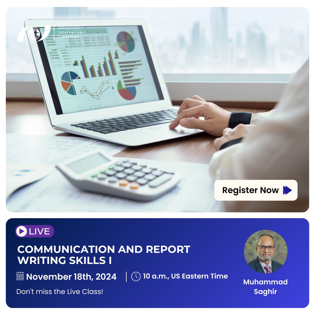 AIU_University's tweet photo. 🔊 Don't miss out on today's #AIULiveClasses - Monday 18th:

🗣️ Communication and Report Writing Skills I 
🔗 https://t.co/QY3knfcoRn

#AIU #perpetualEvolution #SpiritualIntelligence #AtlanticInternationalUniversity
#EffectiveCommunication #ReportWritingTips #ProfessionalWriting #BusinessCommunication
#WritingSkillsDevelopment #TechnicalWriting #ReportWritingSkills