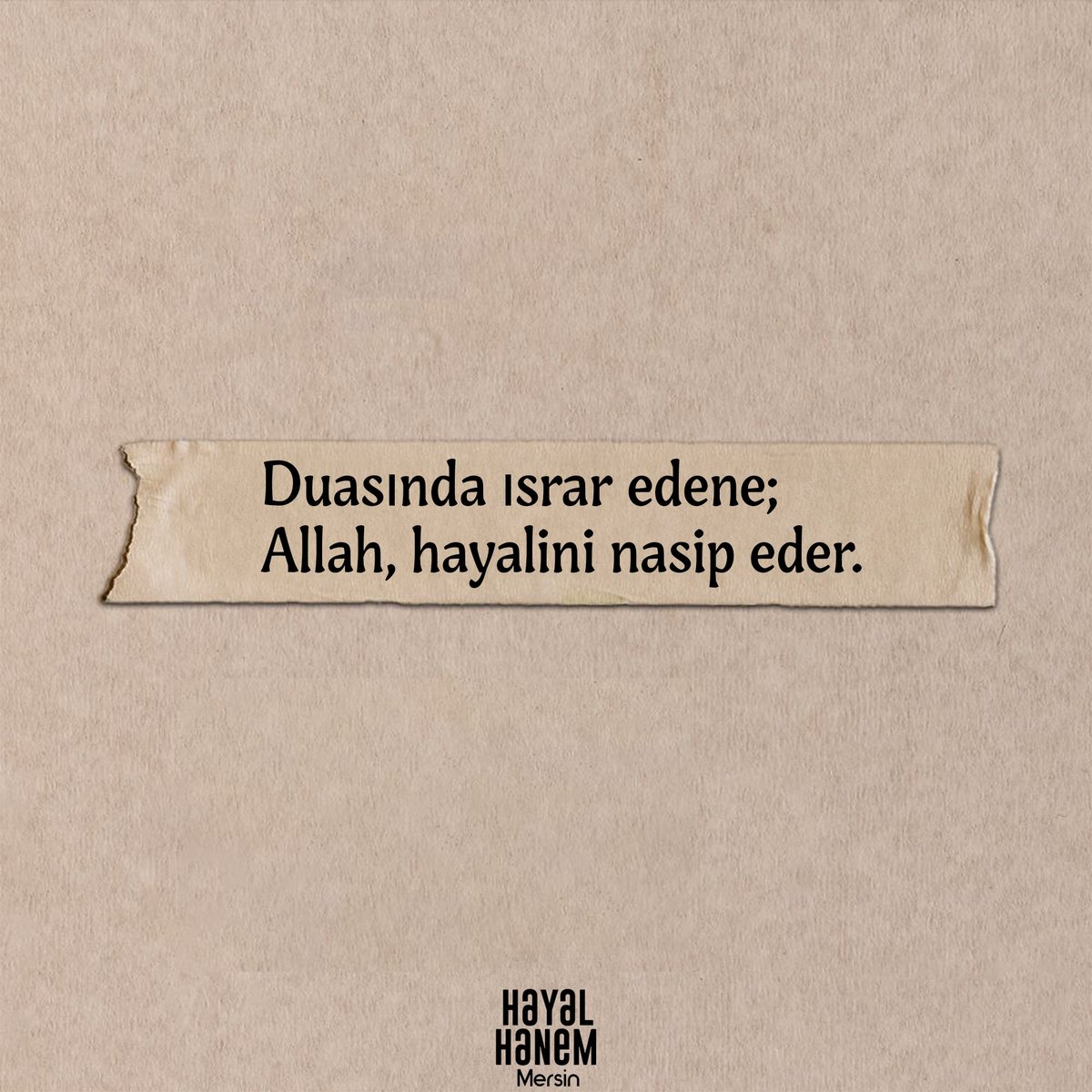 Allah’tan ısrarla iste, çünkü;