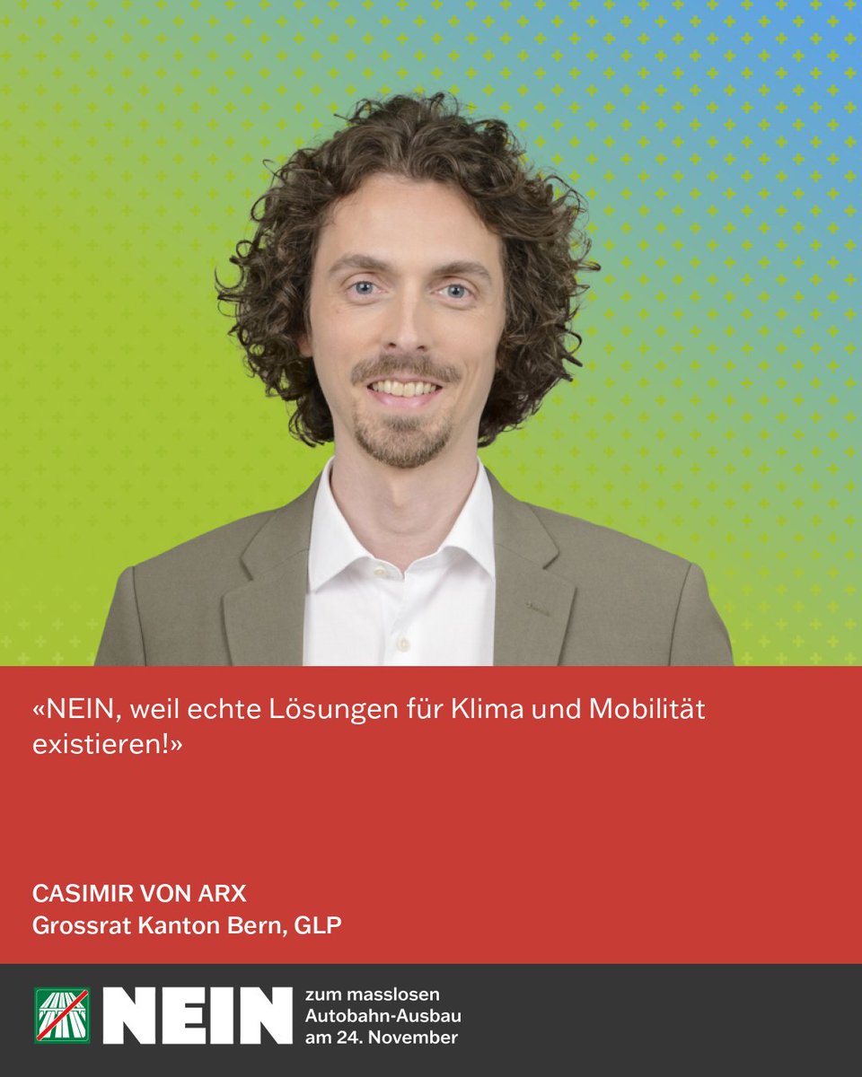 🌍 «NEIN, weil echte Lösungen für Klima und Mobilität existieren!» – Casimir von Arx, Grossrat Kanton Bern, GLP

🚦 #MutZurLösung #AutobahnausbauNEIN #FürDieZukunft