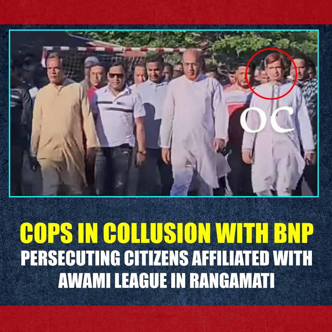 Cops in collusion with BNP persecuting citizens affiliated with Awami League in Rangamati 
-- 
Violating professional code of conduct, officer in charge in #Bagahichari police station, promoted by <a href="/Yunus_Centre/">Muhammad Yunus</a>  led regime, has been attending political events arranged by <a href="/bdbnp78/">Bangladesh Nationalist Party-BNP</a>