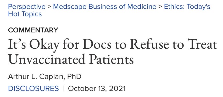 “Who writes this stuff?” 
“Medical ethics” in 2021: