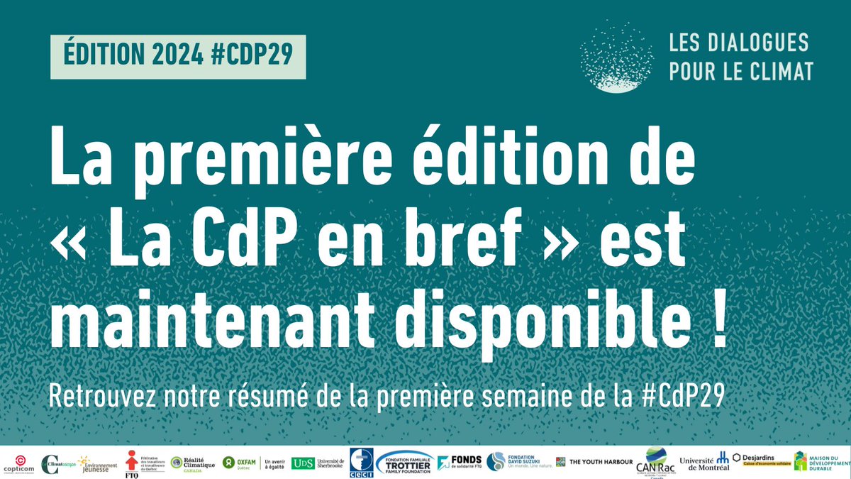📢 La première édition de « La CdP en bref » est maintenant disponible ! 
Pour un résumé concis et vulgarisé de la première semaine de la #CdP29, c'est par ici ! 
👉 loom.ly/H3jaPXY