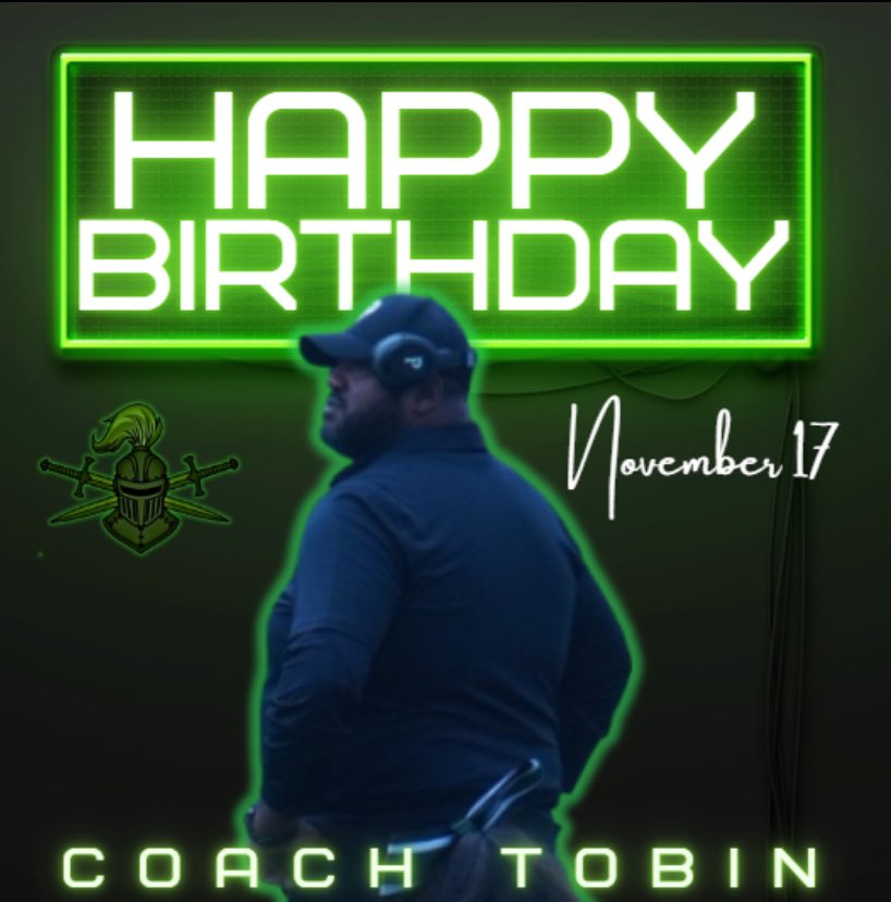 GreenKnightsFB's tweet photo. Happy Birthday, Coach Tobin! #happy #birthday #happybirthday #hbd #gettingolder #gettingwiser #celebrate #anotheryeararoundthesun #GreenKnightsALLin https://t.co/kY1pNxaQxp