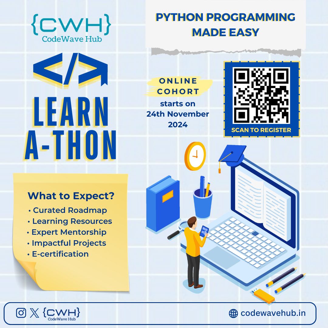 codewavehub's tweet image. CodeWave Hub&apos;s Learnathon Cohort-2 is here 👐🏻
•
Self-paced online learning, personalized mentorship, hands-on projects &amp;amp; Certification!
•
Starts Nov 24th! ⏳
Register now: 
🔗 lu.ma/5l039t00

Limited spots! 
#CodeWaveHub #Learnathon #pythonprogramming #TechCommunity
