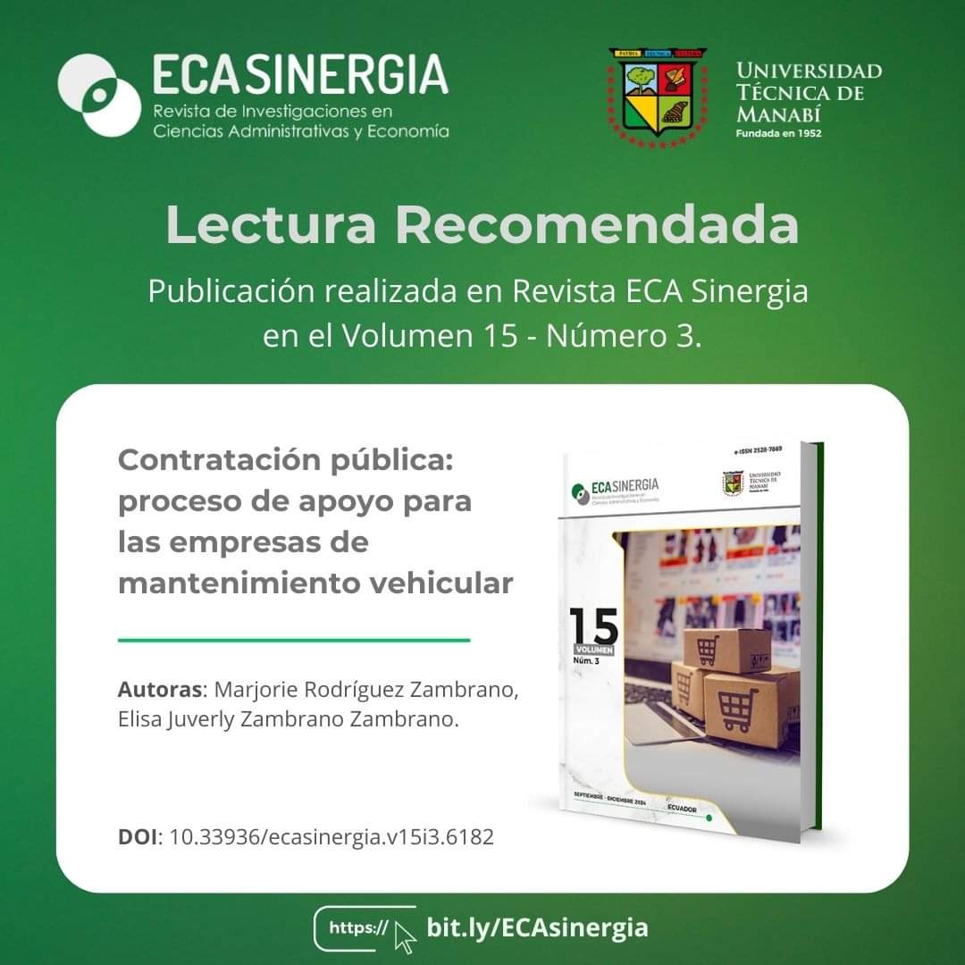 EcaSinergia's tweet photo. 📖 Lectura Recomendada: "Contratación pública: proceso de apoyo para las empresas de mantenimiento vehicular"

👥 Autoras: Marjorie Leonor Rodríguez Zambrano, Elisa Juverly Zambrano Zambrano.

🔗 Visita https://t.co/durmc0fz00 para leer el Vol. 15 - No. 3 de Revista ECA Sinergia. https://t.co/06ePBSVdEk
