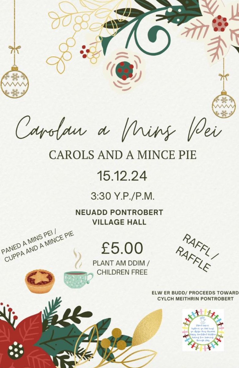 🎵Carolau a Mins Peis er budd Cylch Meithrin Pontrobert / Carols and Mince Pies in aid of Cylch Meithrin Pontobert
📅 15.12.24, 3.30
📍Neuadd Pontrobert Village Hall