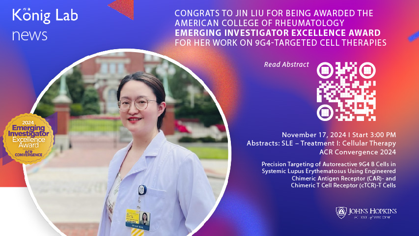 Max Konig (@maxkonigmd) on Twitter photo Congrats to Jin Liu for being awarded the ACR Emerging Investigator Excellence Award for her work on 9G4-targeted CAR/cTCR-T cells for the treatment of lupus.
#ACR24 <a href="/jhrheumatology/">Johns Hopkins Rheumatology</a> #ProundMentorMoment Congrats to Jin Liu for being awarded the ACR Emerging Investigator Excellence Award for her work on 9G4-targeted CAR/cTCR-T cells for the treatment of lupus.
#ACR24 <a href="/jhrheumatology/">Johns Hopkins Rheumatology</a> #ProundMentorMoment