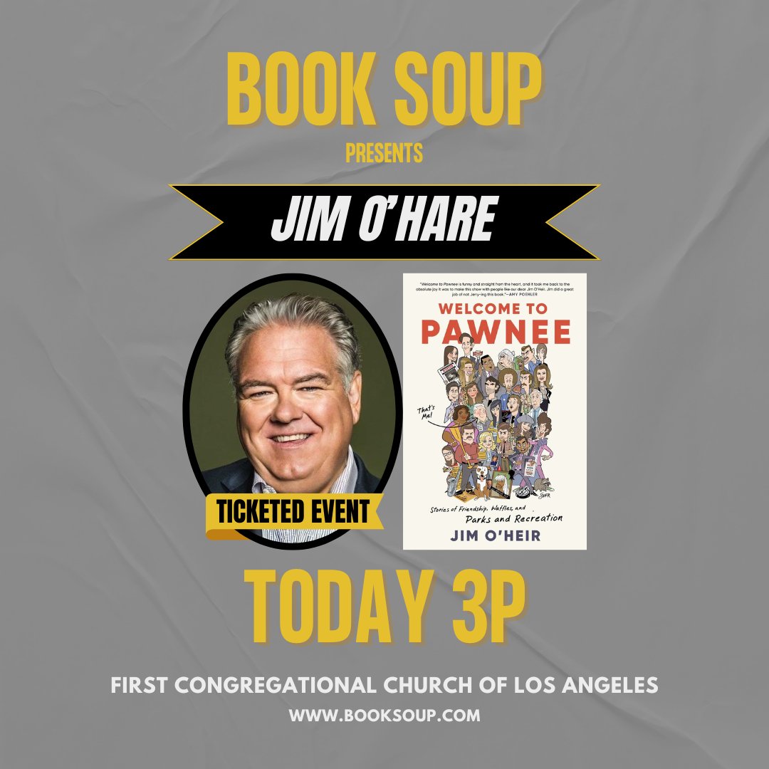 TODAY at 3PM Book Soup &amp; First Congregational Church of Los Angeles present: <a href="/JimOHeir/">Jim O'Heir</a> discussing &amp; signing Welcome to Pawnee: Stories of Friendship, Waffles, and Parks and Recreation! (Ticketed)

Get tickets here: booksoup.com/event/jim-o%E2…

#booksoup #booksigning #indiebookstore