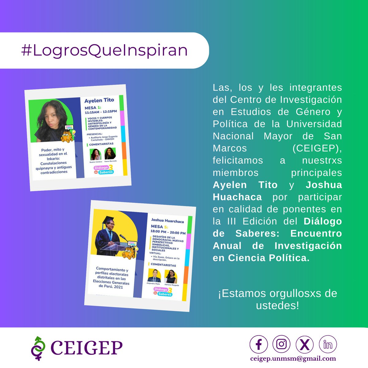 ceigep_unmsm's tweet photo. #LogrosQueInspiran

¡Felicitamos a nuestrxs miembros principales Ayelen Tito y Joshua Huachaca por participar en calidad de ponentes en la III Edición del Diálogo de Saberes: Encuentro Anual de Investigación en Ciencia Política! 💚💜 https://t.co/PT0Yqz31On