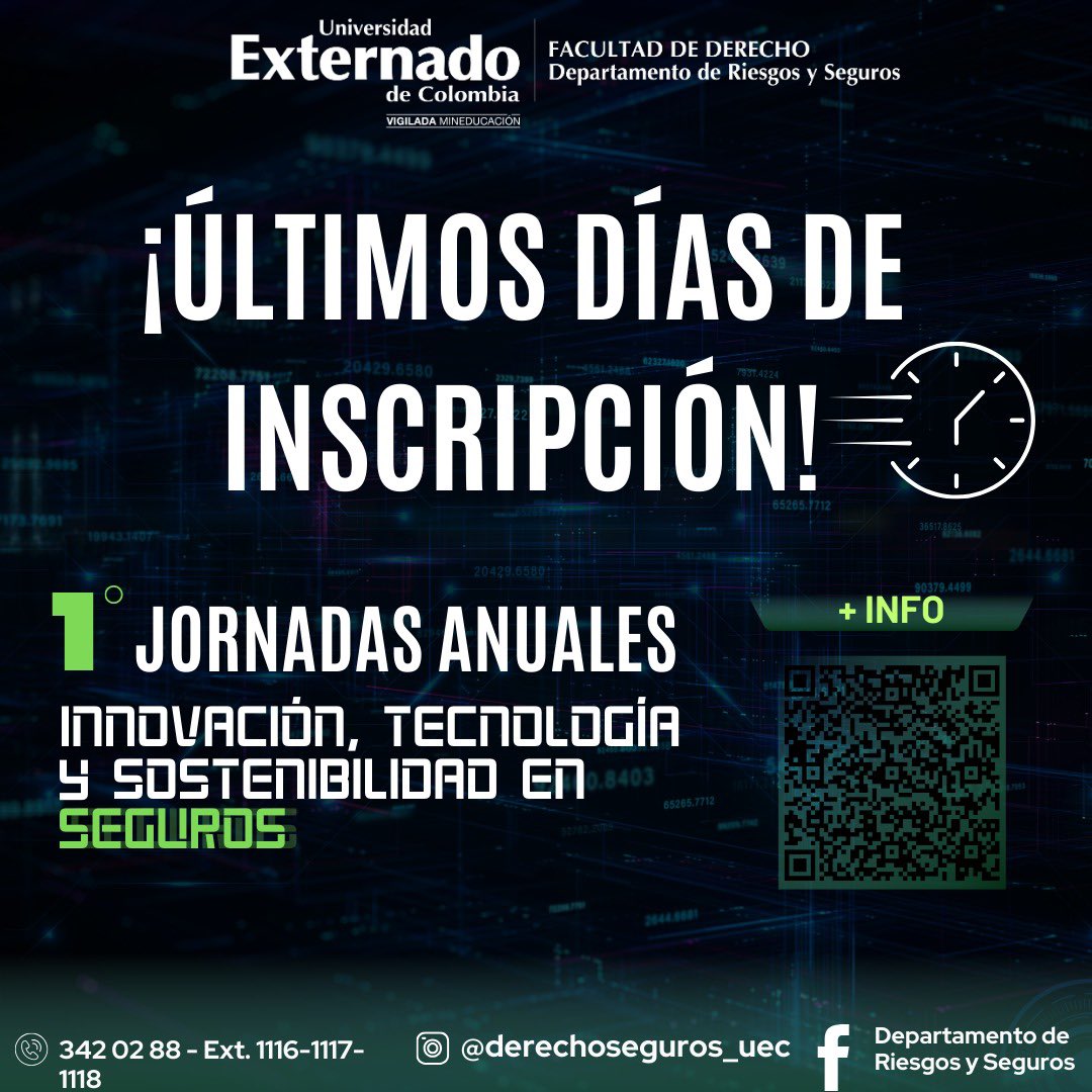 ¡ÚLTIMOS DÍAS DE INSCRIPCIÓN PARA LAS I JORNADAS EN INNOVACIÓN, TECNOLOGÍA Y SOSTENIBILIDAD EN SEGUROS! 

🗓️21 y 22 de noviembre de 8am a 5pm  

🔗para mayor información e inscripciones 👉🏻 uexternado.edu.co/micrositio/dep…