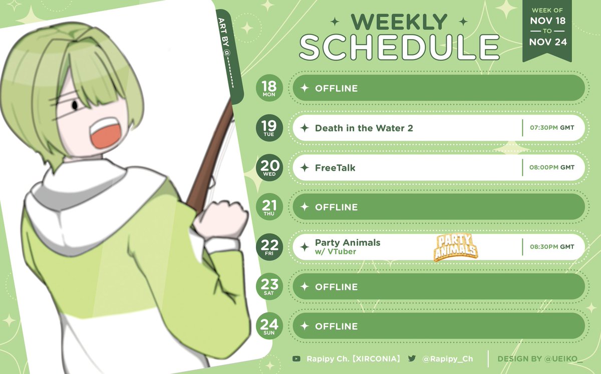 Rapipy_Ch's tweet photo. 【STREAM SCHEDULE】NOV - NOV 18 - 24
ช่องทางการสตรีม⤵️
https://t.co/Ra1I9iS8gw
TAG #⃣
🐲 General : #Rapipy
🔴 LIVE : #RapipyLIVE
🎨 FA : #RapipyFA
💚 Meme : #RapipyMEME
#VtuberTH #Vtuber #XIRCONIA #RapipyLIVE https://t.co/xR1gO4TFUj