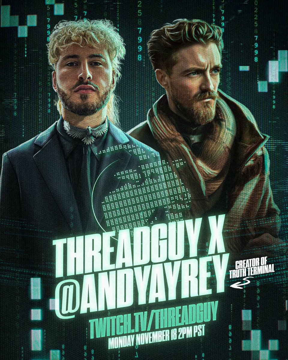 THREADGUY x <a href="/AndyAyrey/">Andy Ayrey</a> 

TOMORROW 2PM PST

LIVE ON TWITCH