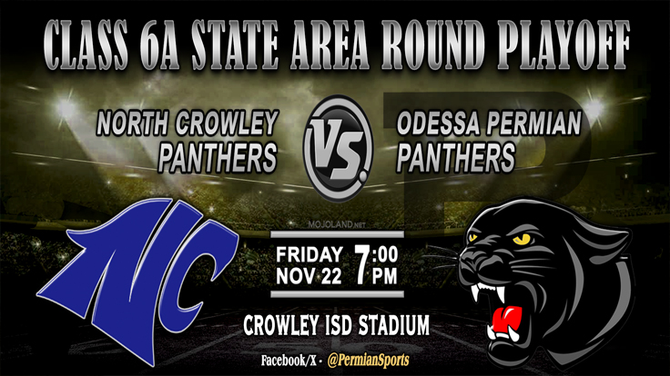 Texas HS Football State Playoffs
Odessa Permian (8-3) at North Crowley (11-0)
Crowley ISD Stadium (Ft Worth)
Friday, November 22 - 7:00 pm
#txhsplayoffs