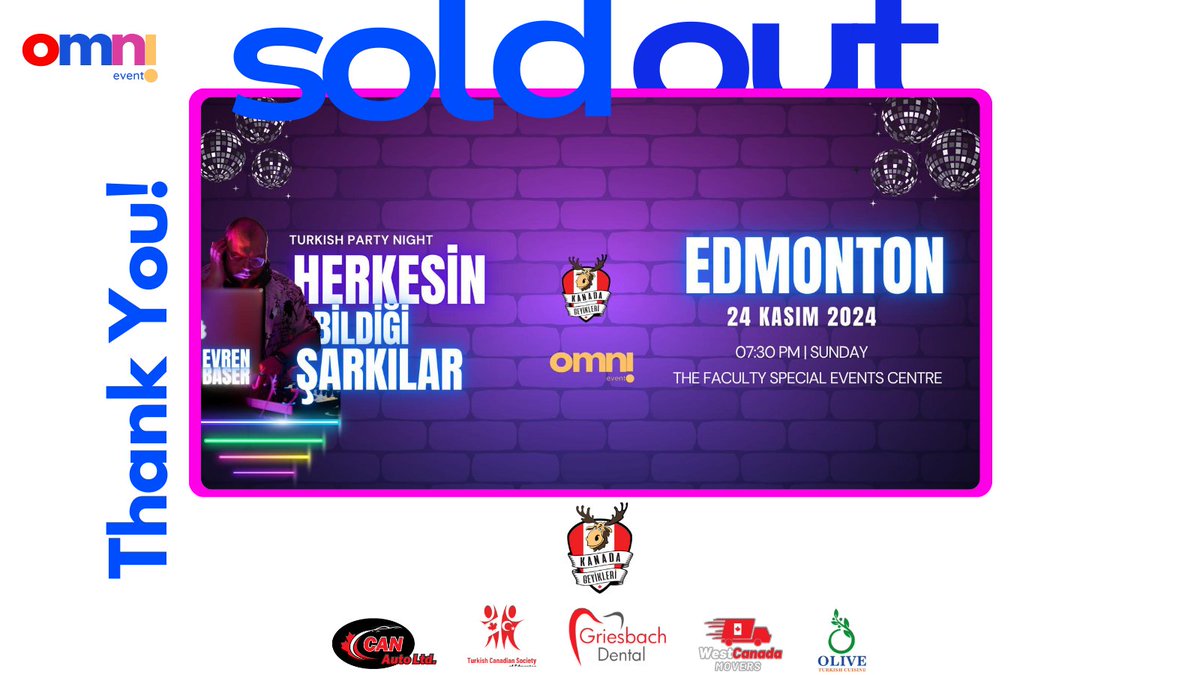 omnieventm's tweet photo. Teşekkürler #Edmonton!
24 Kasım'da Edmonton'da gerçekleşecek olan "Herkesin Bildiği Şarkılar" #etkinlik biletleri tükendi!💫 
Bir araya gelmek için sabırsızlanıyoruz! ❤️
👉 22 Kasım/ #Calgary etkinliğimiz için bilet satışları hala devam ediyor, acele et! https://t.co/lYpEjBS6IH https://t.co/gsmOoiXuos