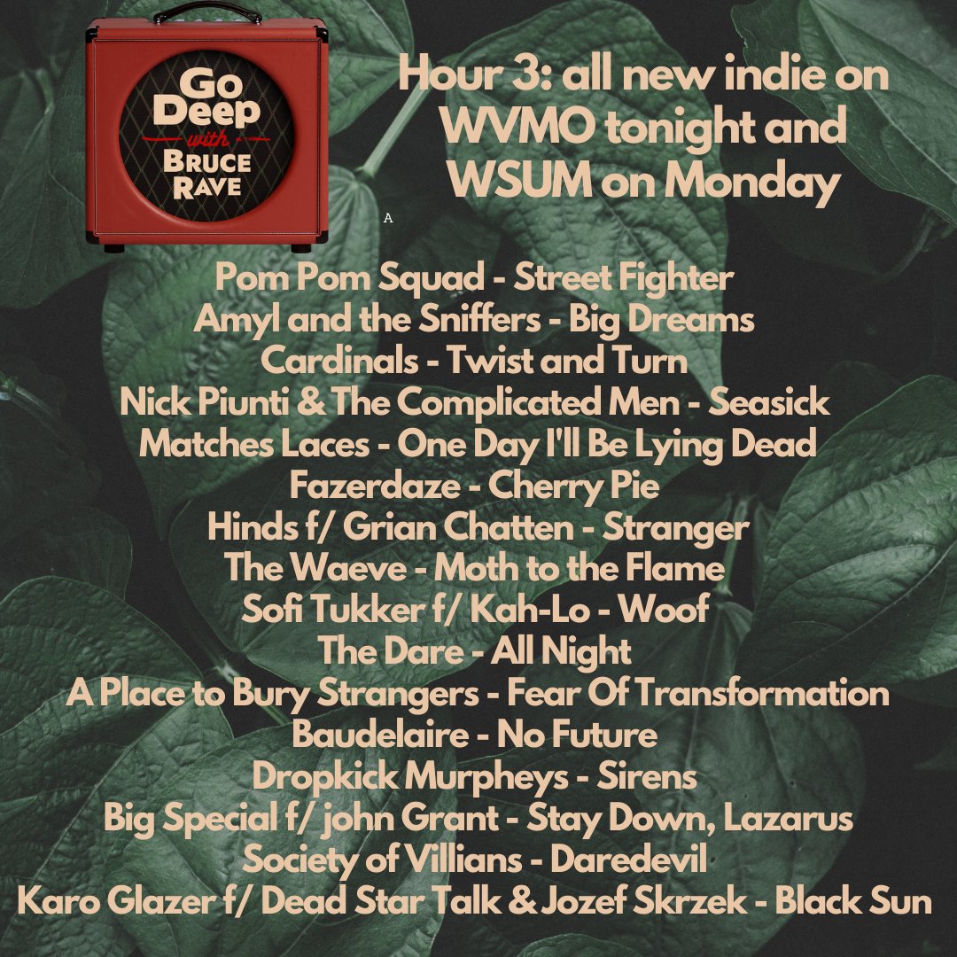 My full new indie rock playlist, 47 jams strong: 9-midnight CT <a href="/WVMO987/">The Voice of Monona</a>  and Monday 5-8a CT <a href="/WSUM/">WSUM</a> FM. Both stations stream on their sites and on TuneIn. Here's what you'll hear: