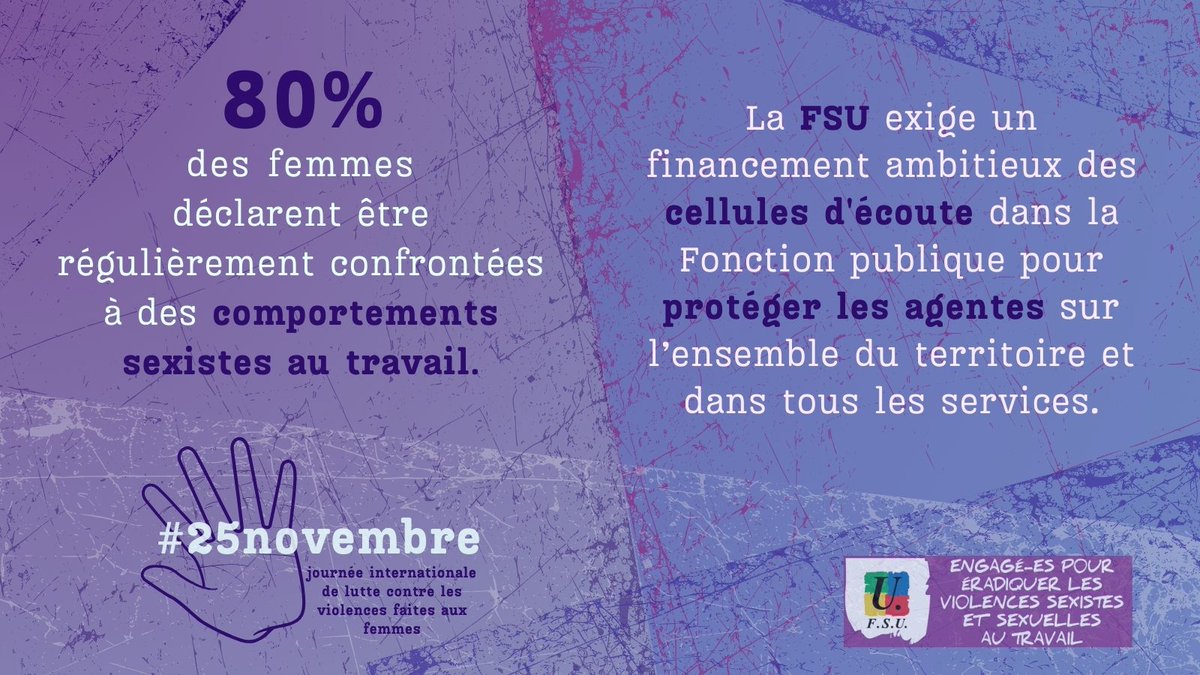 Les 23 et #25novembre, avec la FSU, manifestons contre les violences sexistes et sexuelles.  Les agentes de la Fonction publique qui sont victimes de comportements sexistes au travail doivent être écoutées et soutenues.