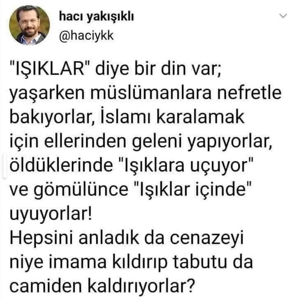 Muazzez İlmiye Çığ ölmüş. Işıklar !!!  içinde uyusun!..