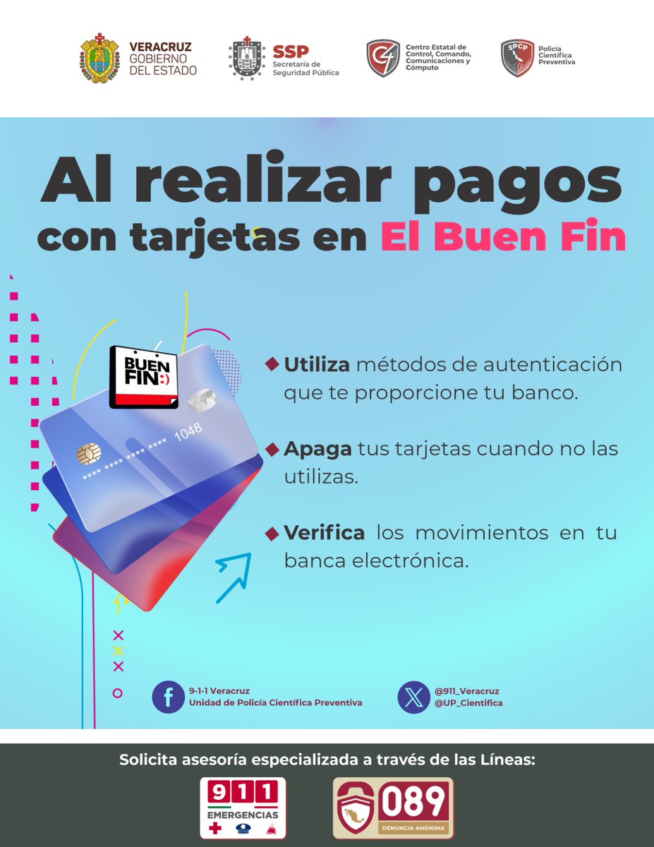 UP_Cientifica's tweet photo. Siguiendo la encomienda del Gob. Cuitláhuac García Jiménez de brindar herramientas de prevención a la ciudadanía en El Buen Fin 2024, la Secretaría de Seguridad Pública a través del C4 te brindan esta información: https://t.co/9BKtDu47P3