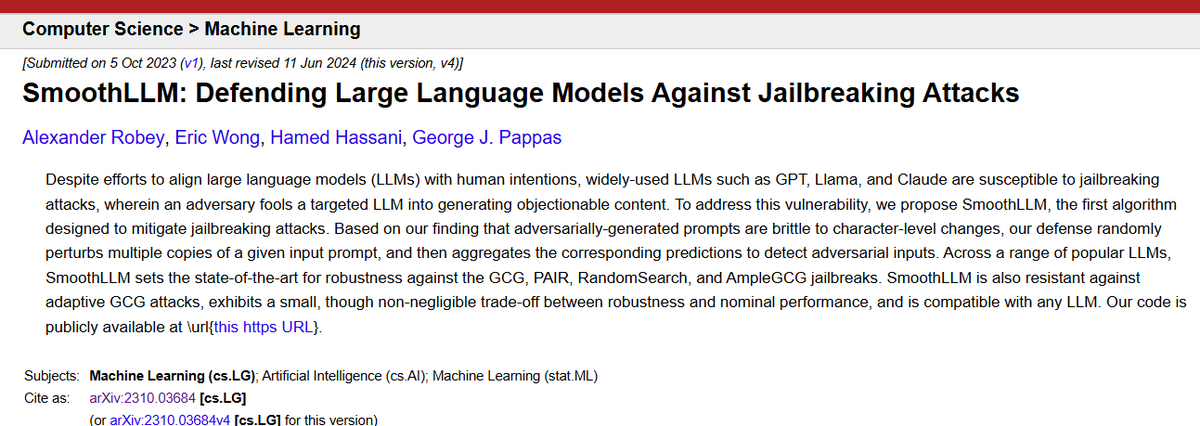 gradientdefense's tweet photo. This is a simple but interesting idea. Adversarial prompts are not robust against small changes. SmoothLLM randomly perturbs multiple versions of a prompt and aggregates predictions to detect malicious inputs. https://t.co/Of5AdKpsIA