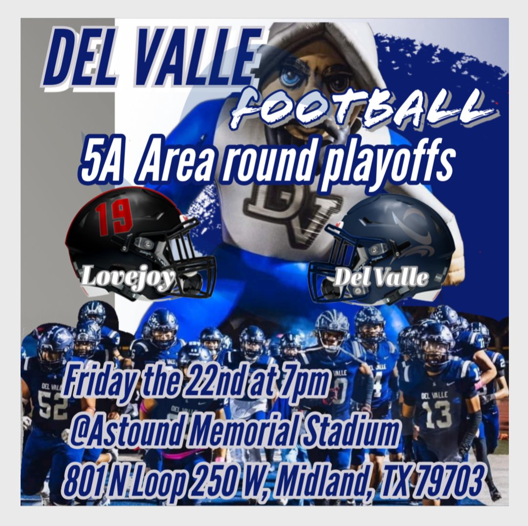 🏈DEL VALLE FOOTBALL 🏈
5A Área Round Playoffs! Our DV varsity team travels to Midland to take in the Lovejoy Leopards! Let's go boys!! OFOD! <a href="/ContrerasDVOFOD/">Rudy Contreras</a>